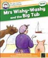 Mrs Wishy-Washy and the Big Tub